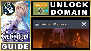 Genshin Impact Taishan Mansion Unlock  Domain Puzzle Guide [upl. by Anomor681]