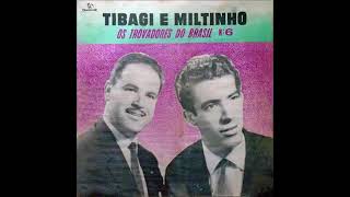 Tibagi e Miltinho fala coxim [upl. by Sorrows]