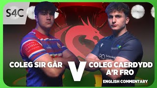 LIVE RUGBY Coleg Sir Gar v Cardiff and Vale College  Ysgolion a cholegau  S4C [upl. by Pazice]