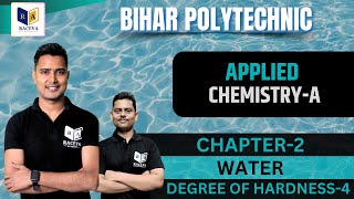 Applied ChemistryA  Water  Source Of Water  DEGREE OF HARDNESS3  Chapter2  Lec4 [upl. by Lidda]