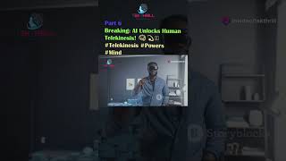 Breaking AI Unlocks Human Telekinesis 🧠💫 Telekinesis Powers Mind Neuroscience MindControl P6 [upl. by Atterehs]