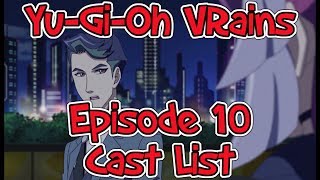 YuGiOh VRains Episode 10 Cast List ANALYSIS [upl. by Marx]