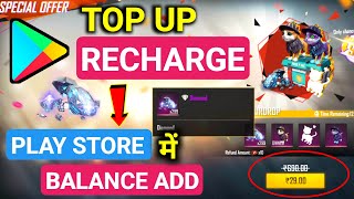 How to recharge Free Fire Top Up from google play store  Google Play store me balance Add Details [upl. by Liahkim940]