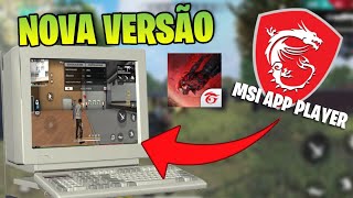 NOVA VERSÃO DO MSI EMULADOR FREE FIRE 90 FPS PC FRACO [upl. by Geis]