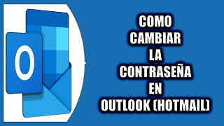 Cómo cambiar la contraseña en Outlook Hotmail [upl. by Himelman94]