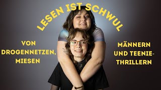 Lesen ist schwul 2 von Drogennetzen miesen Männern und Teeniethrillern [upl. by Winola406]