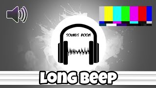 Long Beep Sound Effect HD  High Quality FREE [upl. by Zetra]