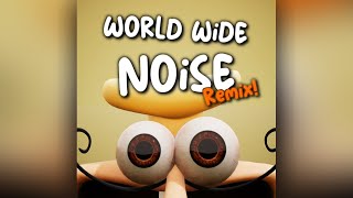 World Wide Noise Remix  Pizza Tower The Noise OST Remix [upl. by Nirda]