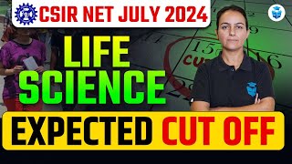 CSIR NET Expected Cut Off 2024  CSIR NET Life Science Expected Cut Off  CSIR NET Answer Key [upl. by Benyamin]