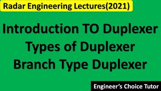 Duplexer  Branch type Duplexer [upl. by Nosoj171]