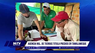 Agencia Nacional de Tierras Visita Corregimiento de Tamalameque para Titulación de Predios [upl. by Ed]