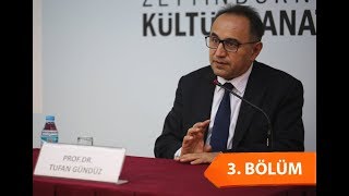 TARİH BİZİ ÇAĞIRIYOR Prof Dr Tufan Gündüz 13102017  3Bölüm [upl. by Netsirt377]