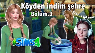 Köyden indim şehre  Bölüm 3  The sims 4 oynuyoruz [upl. by Haye]