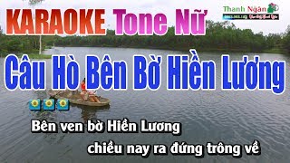 Câu Hò Bên Bờ Hiền Lương Karaoke  Tone Nữ  Nhạc Sống Thanh Ngân [upl. by Ano]