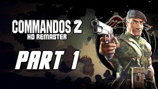 Commandos 2 HD Remaster  Gameplay Walkthrough Part 1 No Commentary PS4 PRO [upl. by Elleina]