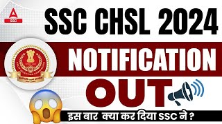 SSC CHSL 2024 Notification Out  SSC CHSL Notification 2024  SSC CHSL Vacancy 2024 [upl. by Jacie]