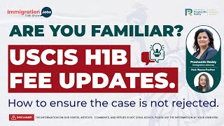 Are you familiar USCIS H1B Fee Updates How to ensure case is not rejected [upl. by Popper704]