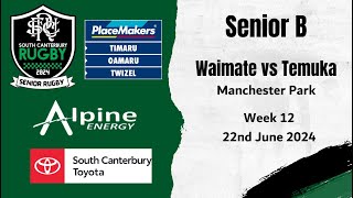 Senior B Waimate vs Temuka 22nd June 2024 [upl. by Oizirbaf965]