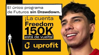 Uprofit Sin Drawdown Cuenta 150k Guia Compra e instalación [upl. by Atnas]