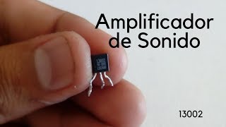 Cómo Hacer Un Amplificador Transistor 13002 [upl. by Nrehtak]