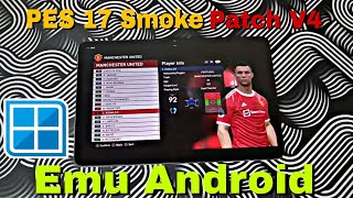 PES 2017 Winlator Emulator 71 Reloaded  Manchester United vs Manchester City  Snapdragon 870™ [upl. by Losyram709]