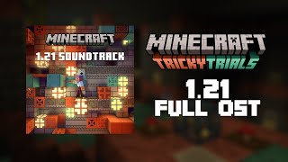 Minecraft New 121 Soundtrack Tricky Trials Full Ost [upl. by Atsyrhc]