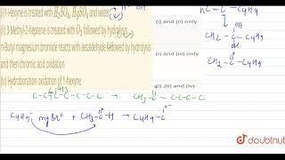 Which of the following pathways produces 2hexanonei1Hexyne is treated with H2SO4HgSO [upl. by Hymen]