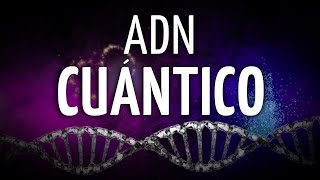 🧬Meditación ADN CUÁNTICO  La HUELLA CUÁNTICA evolutiva del SER HUMANO [upl. by Erdeid]