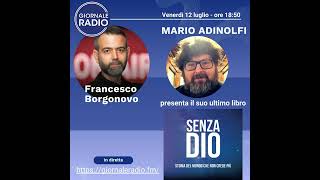 Adinolfi  GIORNALE RADIO 20240712 [upl. by Oile]