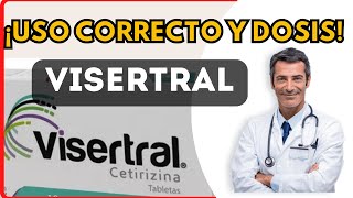 💊 VISERTRAL DOSIS 🤷‍♂️para que SIRVE y COMO tomar Efectos Secundarios [upl. by Frech300]