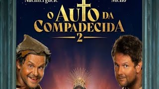 O Auto da Compadecida 2🎬 [upl. by Ylrebmit]