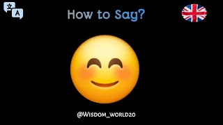 How to Pronounce 😊 Emoji Meaning [upl. by Roz80]