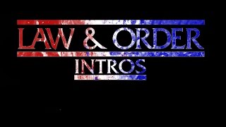 All Law and Order Intros [upl. by Ennaehr]