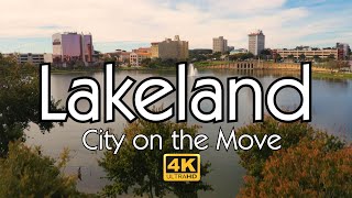 Lakeland Florida  City on the Move [upl. by Steere]