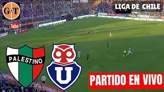 PALESTINO VS UNIVERSIDAD DE CHILE EN VIVO 🛑 Copa Chile  Cuartos de final 🌎 GRANEGA [upl. by Anada]