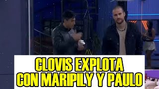 CLOVIS EXPLOTA CON MARIPILY Y PAULO TRAS ELIMINACION DE SERRATH LA CASA DE LOS FAMOSOS 4 EN VIVO [upl. by Formica]