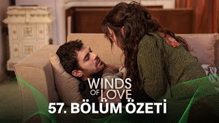 Rüzgarlı Tepe 57 Bölüm Özeti  Winds of Love Episode 57 Recap Eng Sub [upl. by Stefano]