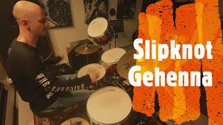 Slipknot  Gehenna  drumcover by Evgeniy sifr Loboda [upl. by Grodin]