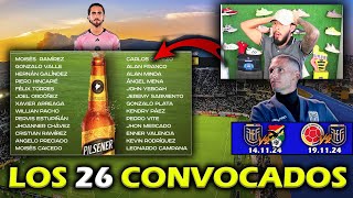 LOS 26 CONVOCADOS DE ECUADOR PARA ENFRENTAR A BOLIVIA Y COLOMBIA 2024 🔥  xDoTeS [upl. by Naharba877]