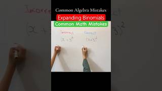 Common Math Mistakes  Expanding Binomials maths mathematics shorts [upl. by Lubbock103]