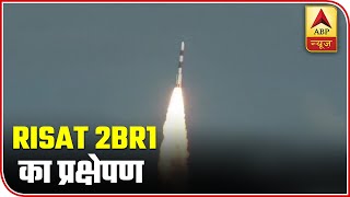 Watch ISRO Successfully Launches RISAT2BR1 Satellite  ABP News [upl. by Gabel]