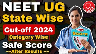 📢 NEET UG 2024 🔥State Wise NEET Safe Score  NEET Cutoff after Results🎯 neetugcutoff neetug [upl. by Tima]