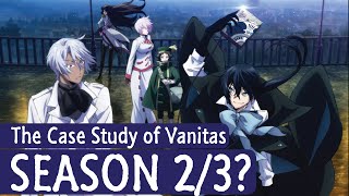 The Case Study of Vanitas Season 23 Release Date amp Possibility [upl. by Leitnahs328]