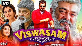 Viswasam Full Movie In Hindi Dubbed HD  Ajith Kumar  Nayanthara  Jagapathi Babu  Review amp Facts [upl. by Anyar]