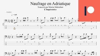 LImpératrice  Naufrage en Adriatique bass tab [upl. by Khalil]