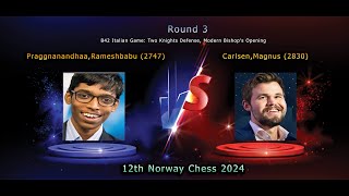 Praggnanandhaa Rameshbabu 2747 CarlsenMagnus 2830 12th Norway Chess 2024 Round 3 [upl. by Glenda]