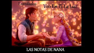 Notas de la Canción quotVeo En Ti La Luzquot  Enredados Tangled [upl. by Parke68]