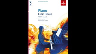 ABRSM Piano Exam 2021 amp 2022 Grade 2 All 9 Pieces [upl. by Cori]