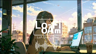 Lofi 8AM Radio Slow Reverb  Chill  Thursday  Working [upl. by Ellswerth]