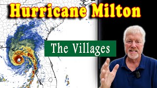 Hurricane Milton How it will affect The Villages [upl. by Eilloh]